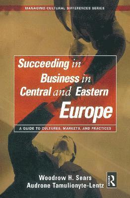 Succeeding in Business in Central and Eastern Europe 1