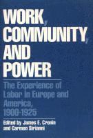 Work, Community, and Power 1