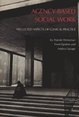 bokomslag Agency Based Social Work