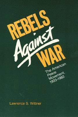 Rebels Against War 1