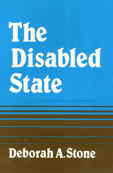 Deborah Stone - Disabled State, Häftad