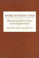 Work Without End