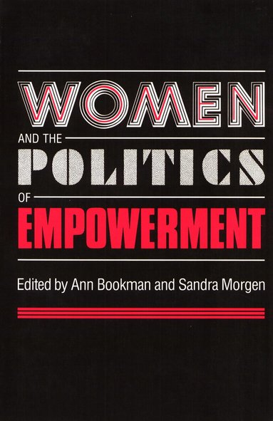 Ann Bookman - Women Politics and Empowerment, Häftad