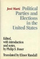 Eric Foner - Political Parties Marti, Inbunden