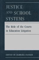 bokomslag Justice and School Systems
