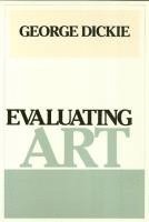 George Dickie - Evaluating Art, Häftad