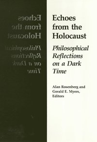 bokomslag Echoes from the Holocaust
