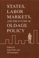 J Myles - States And Labor Markets, Inbunden