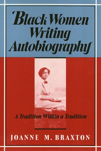 bokomslag Black Women Writing Autobiography