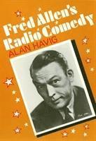 bokomslag Fred Allen?s Radio Comedy