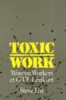 bokomslag Toxic Work
