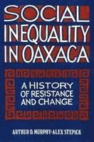bokomslag Social Inequality in Oaxaca
