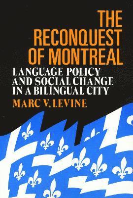 The Reconquest Of Montreal 1