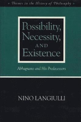 Possibility Necessity and Existence
