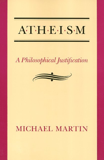 Michael Martin - Atheism, Häftad