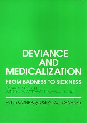 Deviance and Medicalization 1