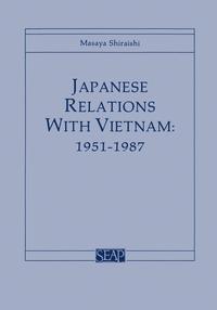 bokomslag Japanese Relations with Vietnam, 1951-1987