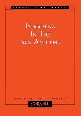 Indochina in the 1940s and 1950s 1