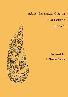 J. Marvin Brown - A.U.a. Language Center Thai Course, Häftad