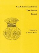 bokomslag A.U.a. Language Center Thai Course