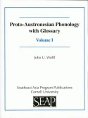 John U. Wolff - Proto-Austronesian Phonology with Glossary, Häftad