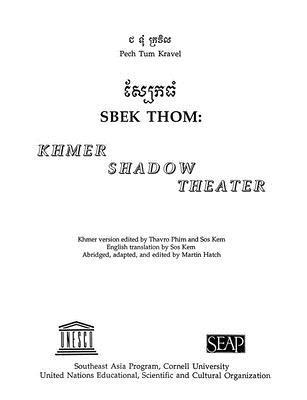 Pech Tum Kravel, Martin Hatch, Sos Kem, Thavro Phim - Sbek Thom, Häftad