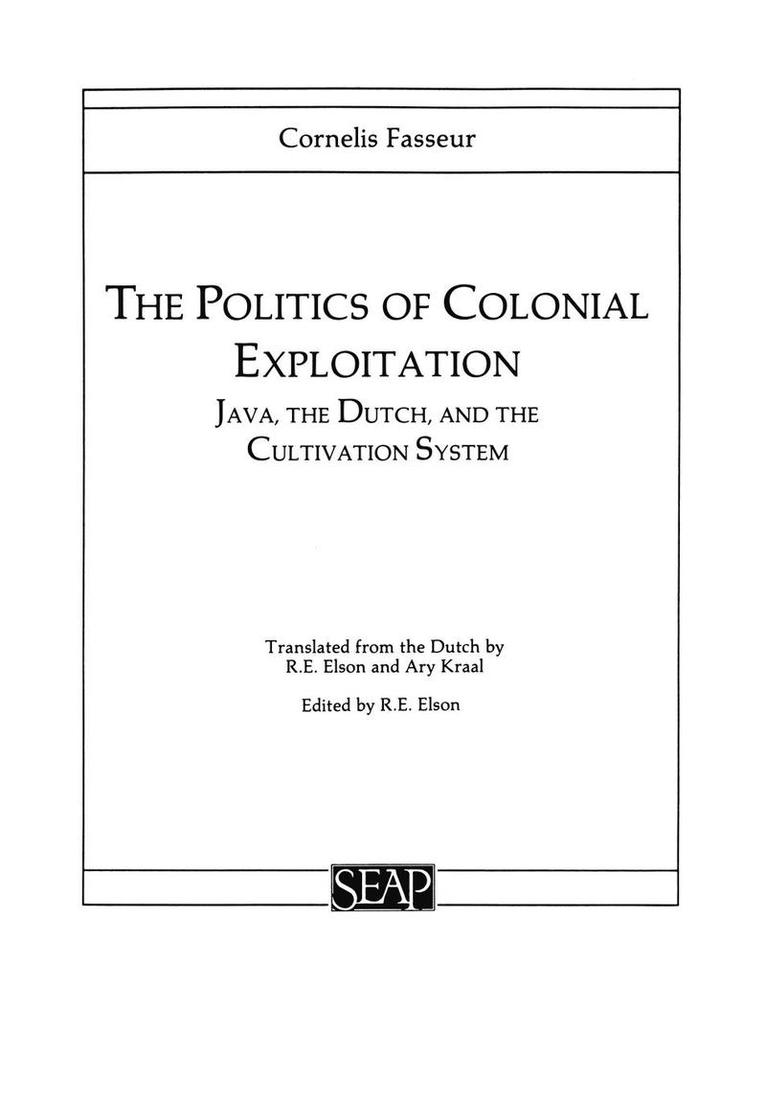 Cornelis Fasseur, R. E. Elson - Politics of Colonial Exploitation, Häftad