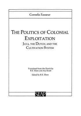 The Politics of Colonial Exploitation 1