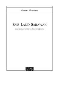 bokomslag Fair Land Sarawak