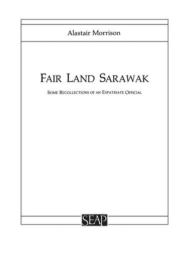 bokomslag Fair Land Sarawak