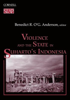 bokomslag Violence and the State in Suharto's Indonesia