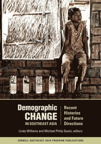 Lindy Williams, Michael Philip Guest - Demographic Change in Southeast Asia, Häftad
