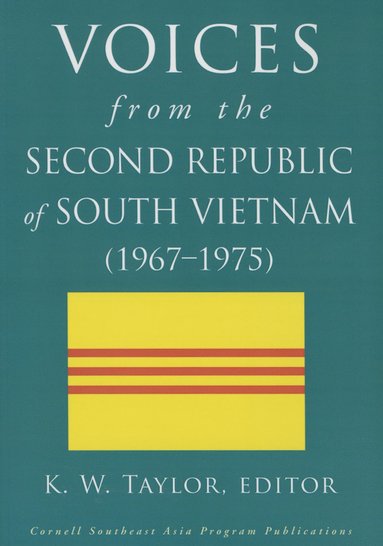 bokomslag Voices from the Second Republic of South Vietnam (1967-1975)