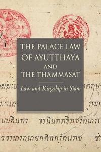bokomslag The Palace Law of Ayutthaya and the Thammasat