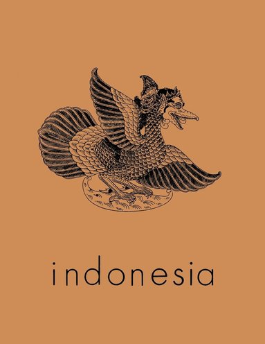 Benedict R. O'G. Anderson, Frederick P. Bunnell, Lance Castles, Ruth T. McVey - Indonesia Journal, April 1967, Volume 3, Häftad