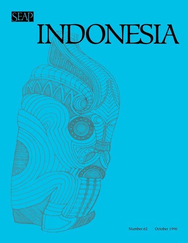 Benedict R. O'G. Anderson, Takashi Shiraishi, James T. Siegel - Indonesia Journal, Häftad