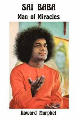 bokomslag Sai Baba - Man of Miracles