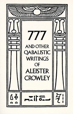 bokomslag 777 & Other Qabalistic Writings of Aleister Crowley