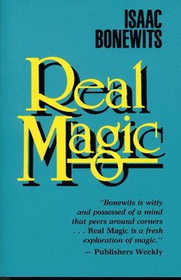 Isaac Bonewits - Real Magic, Häftad