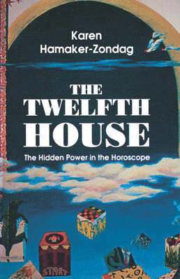 Karen Hamaker-Zondag - Twelfth House, Häftad