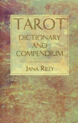 bokomslag Tarot Dictionary and Compendium