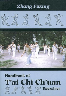 bokomslag Handbook of T'Ai Chi Ch'Uan Exercises