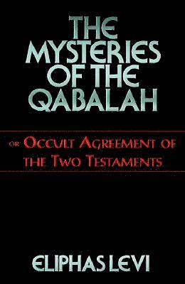 bokomslag The Mysteries of the Qabalah