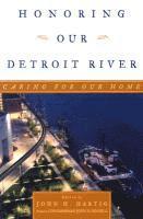 Honoring Our Detroit River 1