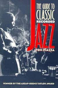 bokomslag The Guide to Classic Recorded Jazz
