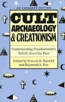 Cult Archaeology and Creationism
