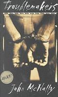John McNally, John McNally, John Mcnally - Troublemakers, Häftad