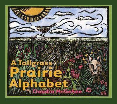 Tallgrass Prairie Alphabet
