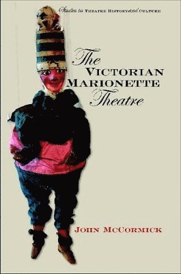 John McCormick, Clodagh McCormick, John Phillips - Victorian Marionette Theatre, Häftad
