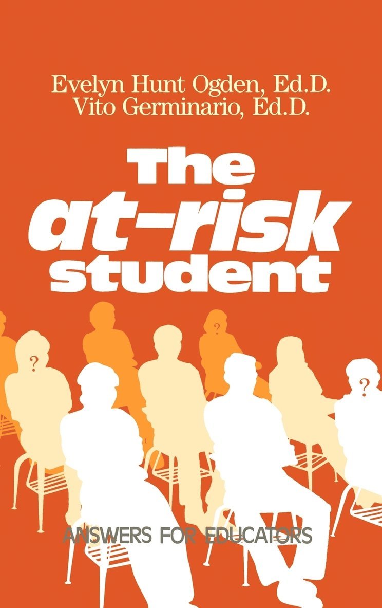 The At-Risk Student 1